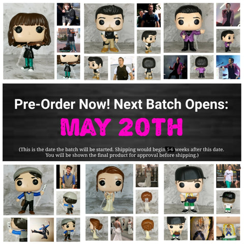 Custom Funko Pop; NO BOX Included, Item(s) Packaged Very Carefully *Please Read Item Description* Now Taking Pre-Orders for May 20th